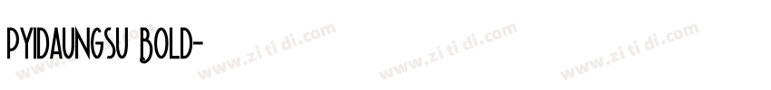 Pyidaungsu Bold字体转换